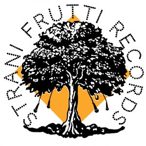 STRANI FRUTTI RECORDS
